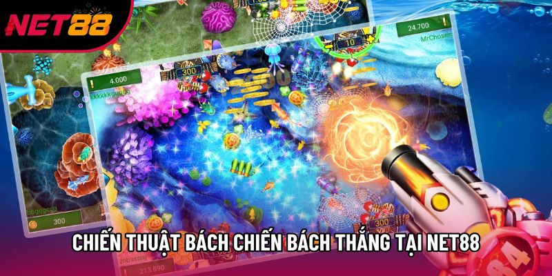 Chiến thuật bách chiến bách thắng tại Net88 Chiến thuật bách chiến bách thắng tại Net88