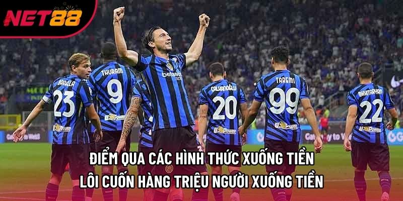 Điểm qua các hình thức xuống tiền lôi cuốn hàng triệu người xuống tiền