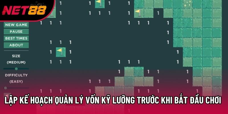 Lập kế hoạch quản lý vốn kỹ lưỡng trước khi bắt đầu chơi Lập kế hoạch quản lý vốn kỹ lưỡng trước khi bắt đầu chơi