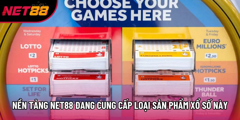 Nền tảng Net88 đang cung cấp loại sản phẩm xổ số này