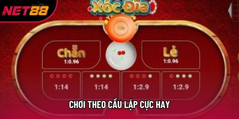 Chơi theo cầu lặp cực hay